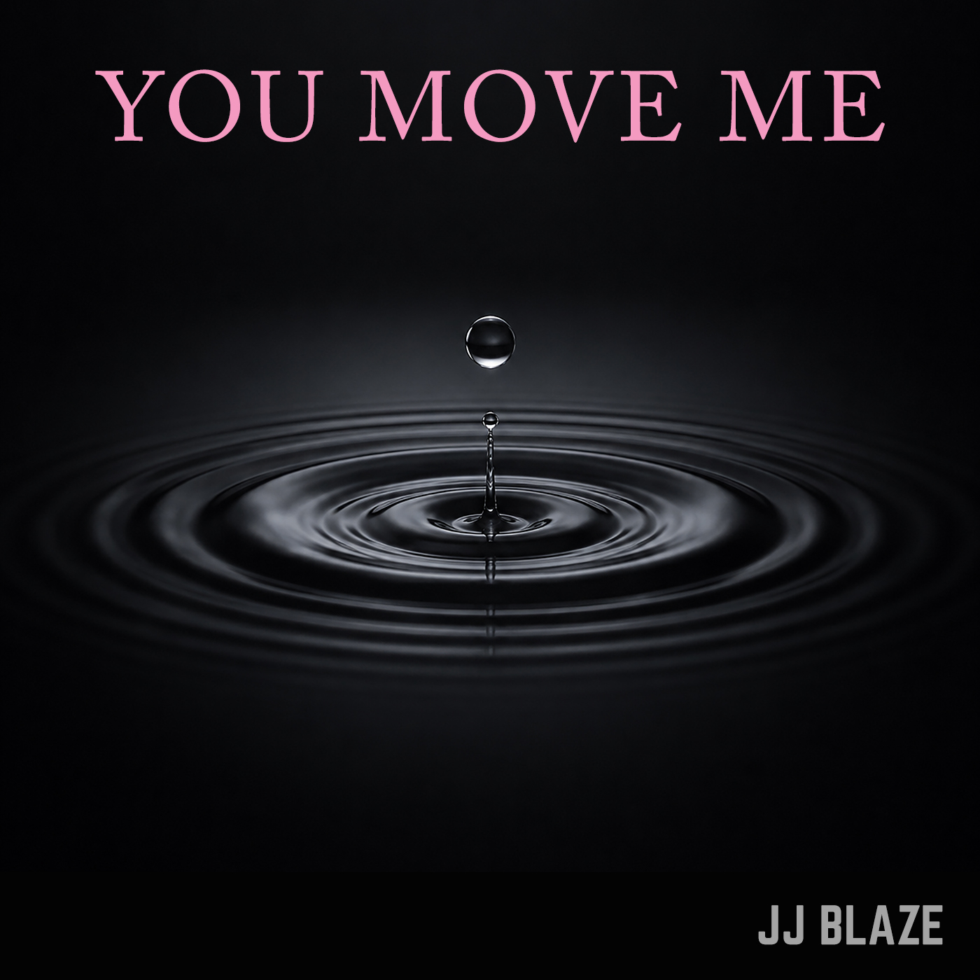 You Move Me